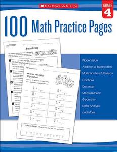 100 Math Practice Pages (Grade 4) di Scholastic edito da SCHOLASTIC TEACHING RES