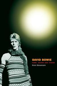 David Bowie di Nick Stevenson edito da Polity Press