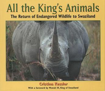 All the King's Animals di Cristina Kessler edito da Boyds Mills Press