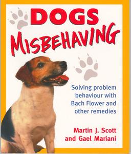 Dogs Misbehaving di Gael Mariani, Martin J. Scott edito da Quiller Publishing Ltd