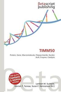 Timm50 edito da Betascript Publishing
