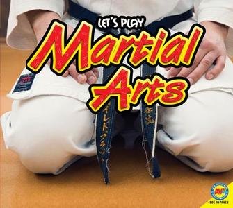Martial Arts [With Web Access] di Karen Durrie edito da Av2 by Weigl