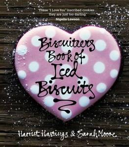 The Biscuiteers Book Of Iced Biscuits di Sarah Moore, Harriet Hastings edito da Kyle Books