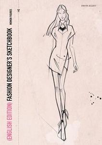 FASHION DESIGNER´S SKETCHBOOK - women figures (English Edition) di Dimitri Jelezky, Dimitri Eletski edito da Dimitri Eletski