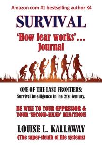 Survival di Louise L Kallaway edito da Publicious Self-Publishing