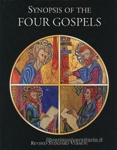 RSV English Synopsis of the Four Gospels edito da AMER BIBLE SOC