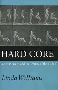 Hard Core di Linda Williams edito da University of California Press