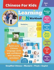 Chinese For Kids Learning Fun Workbook di Queenie Law edito da Adore Neko Books