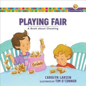 Playing Fair di Carolyn Larsen edito da Baker Publishing Group
