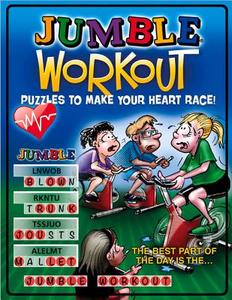 Jumble Workout: Puzzles to Make Your Heart Race! di Tribune Media Services edito da TRIUMPH BOOKS