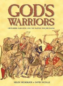 God\'s Warriors di Reynold A. Nicholson, David Nicolle edito da Bloomsbury Publishing Plc