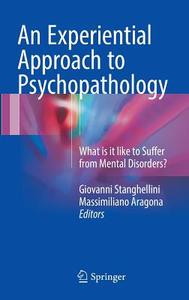 An Experiental Approach to Psychopathology edito da Springer-Verlag GmbH