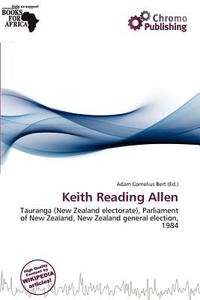 Keith Reading Allen edito da Chromo Publishing