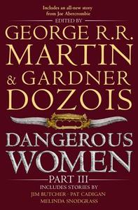 Dangerous Women Part 3 edito da HarperCollins Publishers