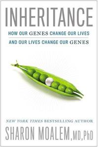 Inheritance: How Our Genes Change Our Lives - And Our Lives Change Our Genes di Sharon Moalem edito da Grand Central Publishing