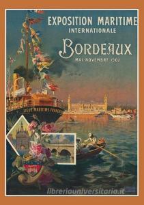 Carnet Lignï¿½ Ligue Maritime Bordeaux di Non Identifi edito da Hachette Livre - Bnf