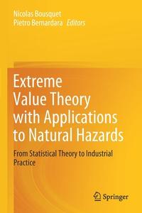 Extreme Value Theory with Applications to Natural Hazards edito da Springer International Publishing