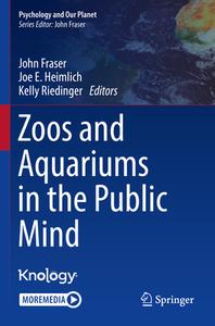 Zoos and Aquariums in the Public Mind edito da Springer International Publishing
