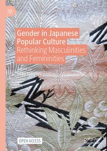 Gender In Japanese Popular Culture edito da Springer International Publishing AG
