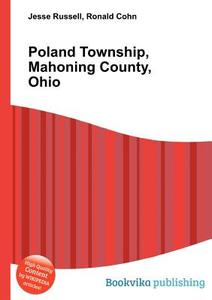 Poland Township, Mahoning County, Ohio edito da Book On Demand Ltd.