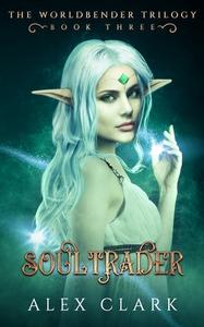 Soultrader di Alexandria Jordan Clark edito da Independently Published