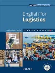 English for Logistics di Marion Grussendorf edito da OXFORD UNIV PR