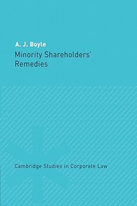 Minority Shareholders' Remedies di Boyle A. J., A. J. Boyle edito da Cambridge University Press