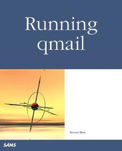 Running Qmail di Rich Blum edito da Pearson Education