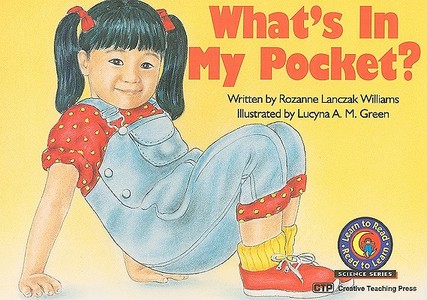 What's in My Pocket? di Rozanne Lanczak Williams edito da Creative Teaching Press