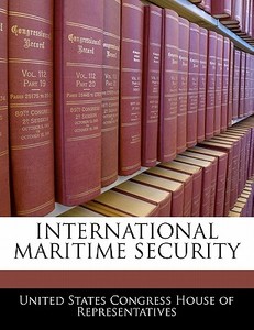 International Maritime Security edito da Bibliogov