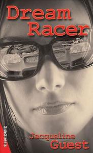 Dream Racer di Jacqueline Guest edito da JAMES LORIMER