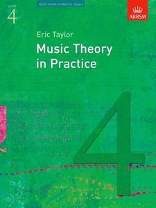 Music Theory In Practice, Grade 4 di Eric Taylor edito da Associated Board Of The Royal Schools Of Music