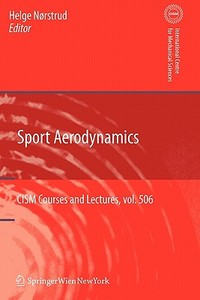 Sport Aerodynamics edito da Springer Vienna