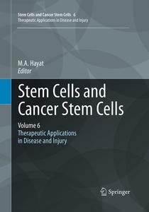 Stem Cells and Cancer Stem Cells, Volume 6 edito da Springer