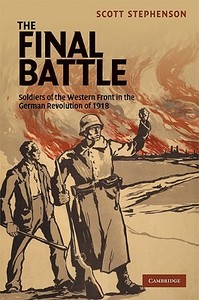 The Final Battle di Scott Stephenson edito da Cambridge University Press