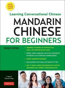 Mandarin Chinese for Beginners di Yi Ren, Xiyuan Liang edito da Tuttle Publishing