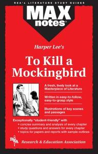 To Kill a Mockingbird (Maxnotes Literature Guides) di Anita Price Davis edito da RES & EDUCATION ASSN