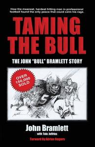 Taming the Bull di John Bramlett, Tula Jeffries edito da Innovo Publishing LLC