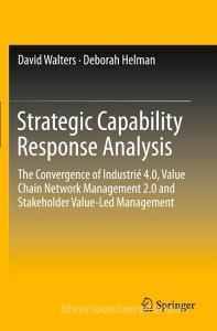 Strategic Capability Response Analysis di Deborah Helman, David Walters edito da Springer International Publishing