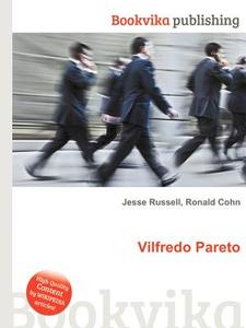 Vilfredo Pareto edito da Book On Demand Ltd.