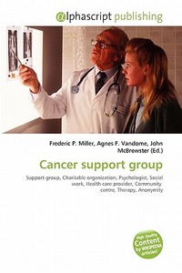 Cancer Support Group edito da Alphascript Publishing