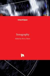 Sonography di KERRY THOIRS edito da IntechOpen