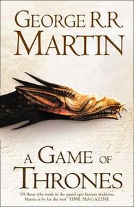 A Game of Thrones (Hardback reissue) di George R. R. Martin edito da HarperCollins Publishers