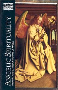 Angelic Spirituality edito da Paulist Press International,U.S.