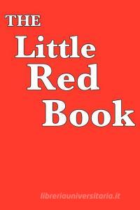 The Little Red Book di Anonymous edito da WILDER PUBN