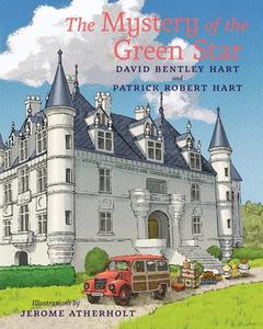 The Mystery of the Green Star di David Bentley Hart, Patrick Robert Hart edito da Angelico Press