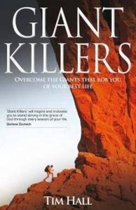 Giant Killers di Tim Hall edito da Initiate Media Pty Ltd