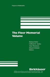 The Floer Memorial Volume edito da Birkhäuser Basel