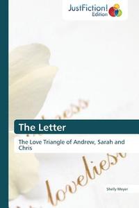 The Letter di Shelly Meyer edito da Just Fiction Edition