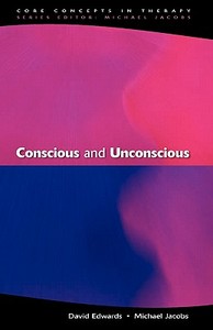Conscious and Unconscious di David Edwards edito da McGraw-Hill Education